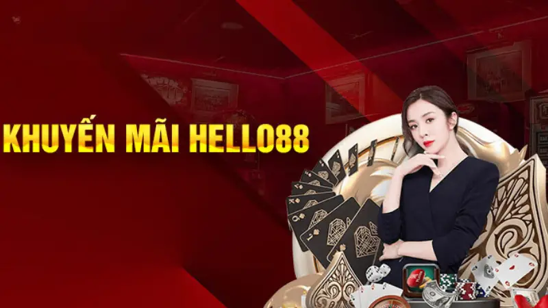 Những khuyến mãi và sản phẩm tại Nhà cái Hello88